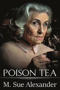 bokomslag Poison Tea