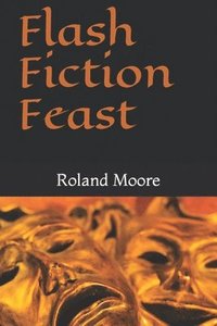 bokomslag Flash Fiction Feast