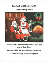 bokomslag Santa's Untold Story: The Glowing Nose