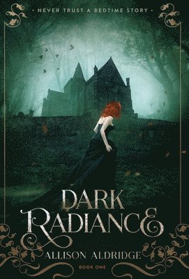 Dark Radiance 1