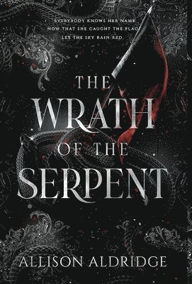 The Wrath of the Serpent 1