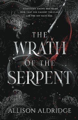 The Wrath of the Serpent 1