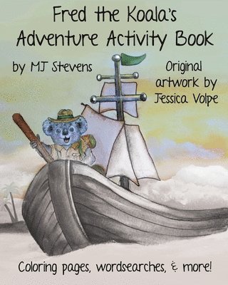Fred The Koala's Adventure Activity Book 1