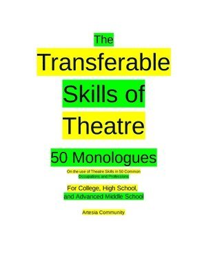 bokomslag The Transferable Skills of Theatre 50 Monologues