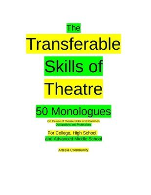 bokomslag Transferable Skills of Theatre 50 Monologues
