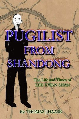 bokomslag Pugilist From Shandong