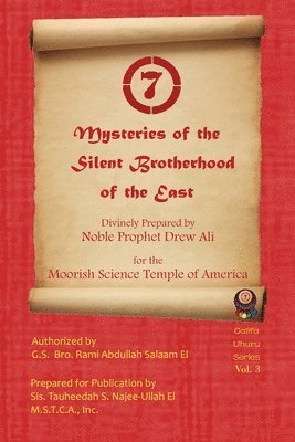 Mysteries of the Silent Brotherhood of the East 1
