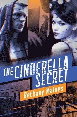 Bethany Maines - Cinderella Secret, Häftad