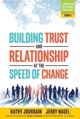 bokomslag Building Trust and Relationship at the Speed of Change