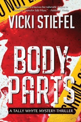 Body Parts, a Tally Whyte Mystery 1