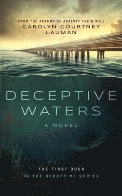 Deceptive Waters 1