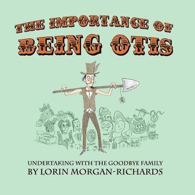 bokomslag The Importance of Being Otis