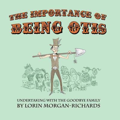 The Importance of Being Otis 1