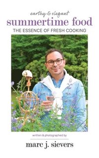 bokomslag Summertime Food: The Essence of Fresh Cooking