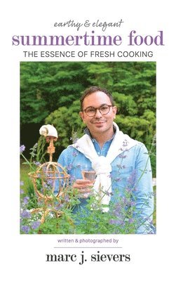 bokomslag Summertime Food: The Essence of Fresh Cooking