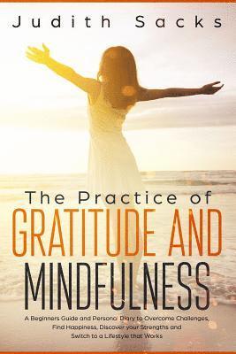 bokomslag Practice of Gratitude and Mindfulness