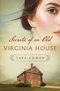 bokomslag Secrets of an Old Virginia House