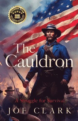 The Cauldron: A Struggle for Survival
