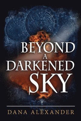bokomslag Beyond a Darkened Sky