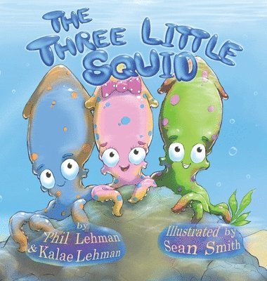 The Three Little Squid 1