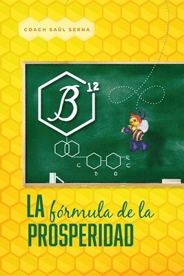 La Formula de la Prosperidad: B12 - la formula de la prosperidad 1