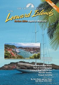 bokomslag The Cruising Guide to the Northern Leeward Islands: Anguilla to Montserrat