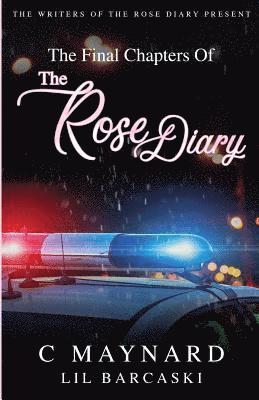 The Final Chapters of The Rose Diary 1