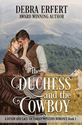 The Duchess and the Cowboy 1