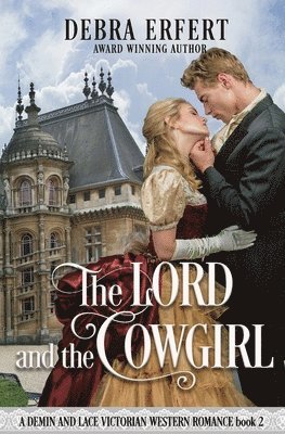 bokomslag The Lord and the Cowgirl