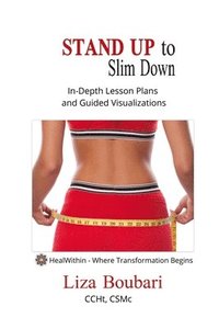 bokomslag Stand Up to Slim Down: Strategies to an Ideal You