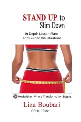 Stand Up to Slim Down: Strategies to an Ideal You 1