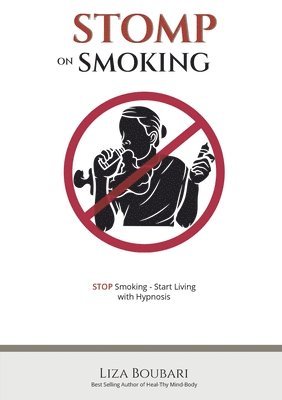 bokomslag Stomp on Smoking