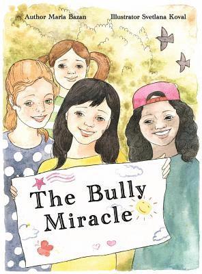 The Bully Miracle 1