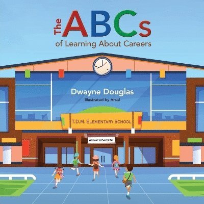 ABCs of Learning About Careers