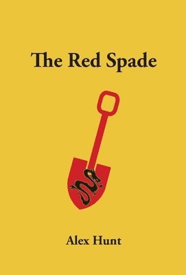 Alex Hunt - Red Spade, Inbunden