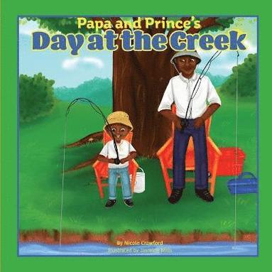 bokomslag Papa and Prince's Day at at the Creek