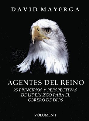 Agentes del Reino Volumen 1 1