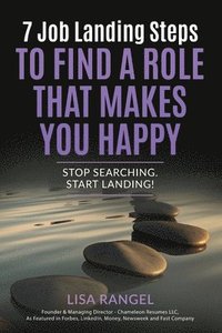 bokomslag 7 Job Landing Steps to Find a Role that Makes You Happy
