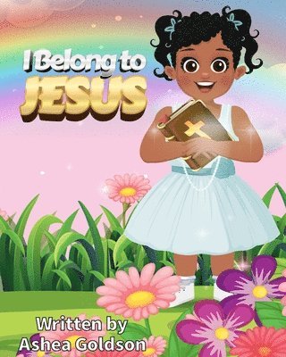 I Belong to Jesus 1