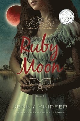 Jenny L. Knipfer, Jenny L Knipfer, Martha Reineke - Ruby Moon, Häftad