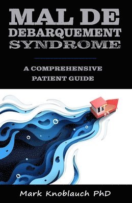 bokomslag Mal de Debarquement Syndrome