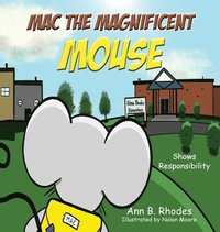 bokomslag Mac the Magnificent Mouse