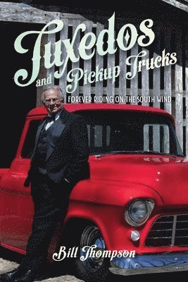 Tuxedos and Pickup Trucks 1