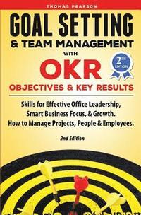 bokomslag Goal Setting & Team Management with OKR - Objectives and Key Results