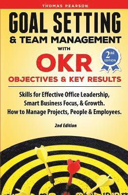 Goal Setting & Team Management with OKR - Objectives and Key Results