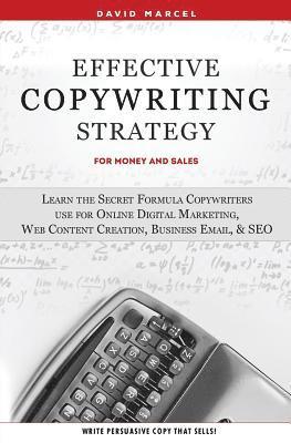 bokomslag Effective Copywriting Strategy-for Money & Sales