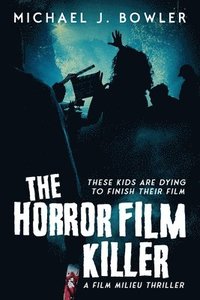 bokomslag The Horror Film Killer
