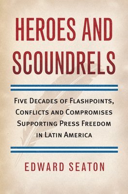 Heroes And Scoundrels 1