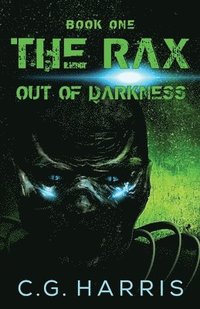 bokomslag The Rax--Out of Darkness