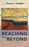 Reaching the Beyond 1